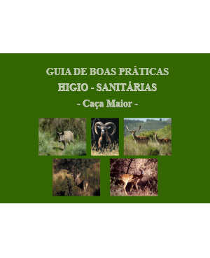 Guia de Boas Práticas higio-sanitárias em Caça Maior (DGAV)