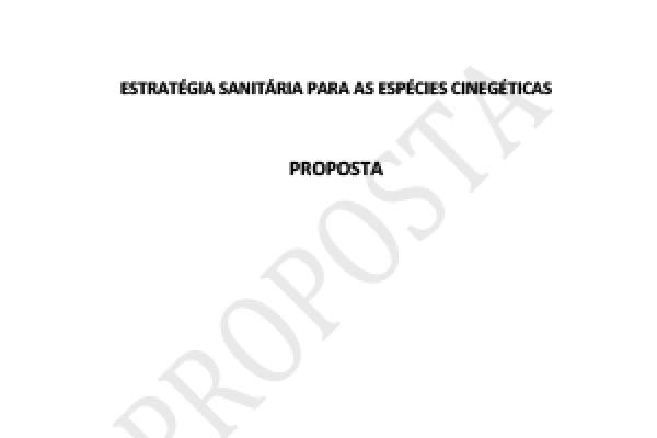 Estratégia sanitária para as espécies cinegéticas (DGAV, ICNF, INIAV)